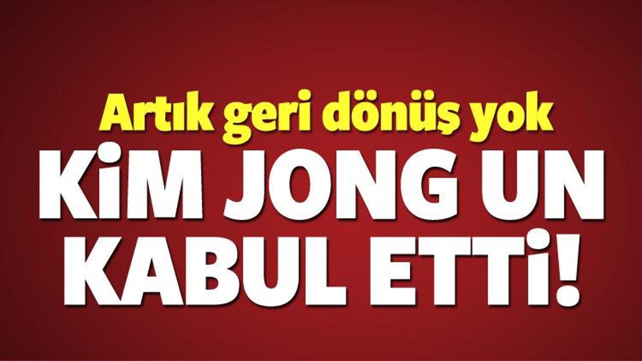  Kim Jong Un kabul etti! Geri d&ouml;n&uuml;ş yok