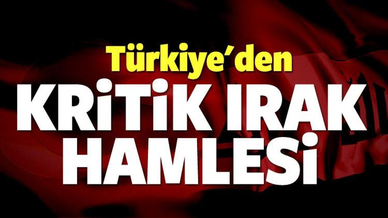 Türkiye'den kritik Irak hamlesi