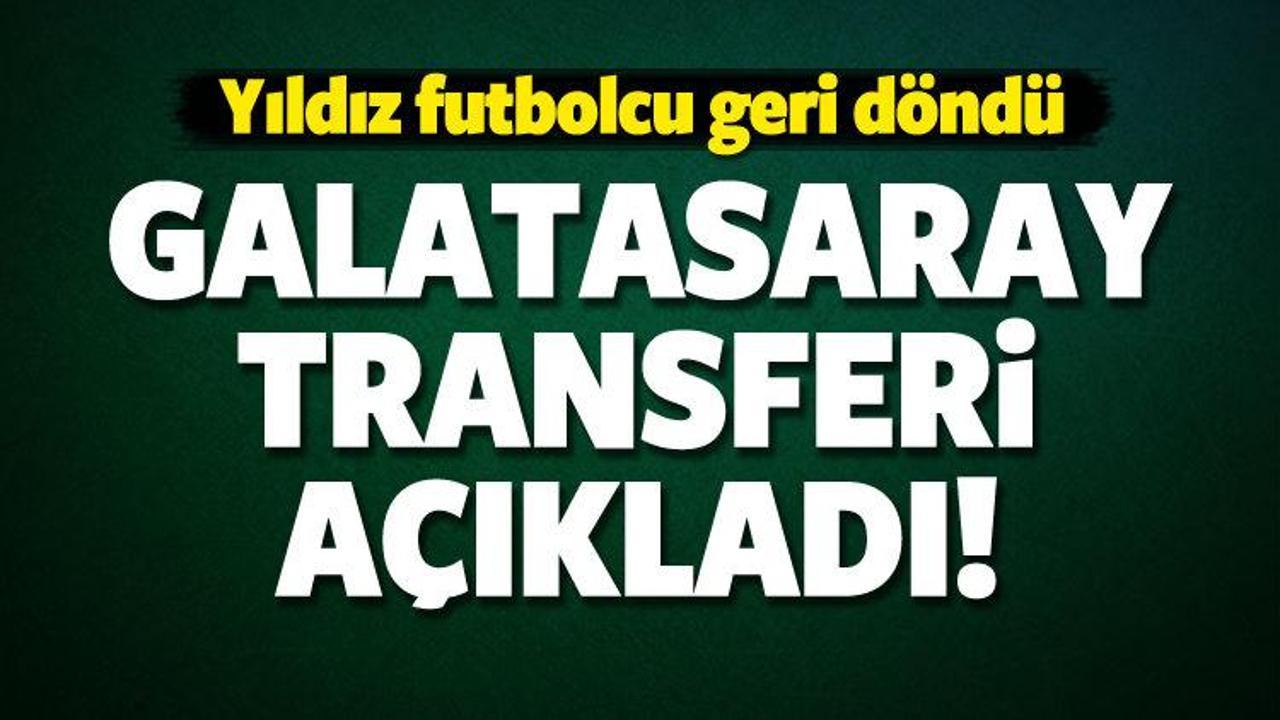 Galatasaray transferi resmen açıkladı! Geri döndü