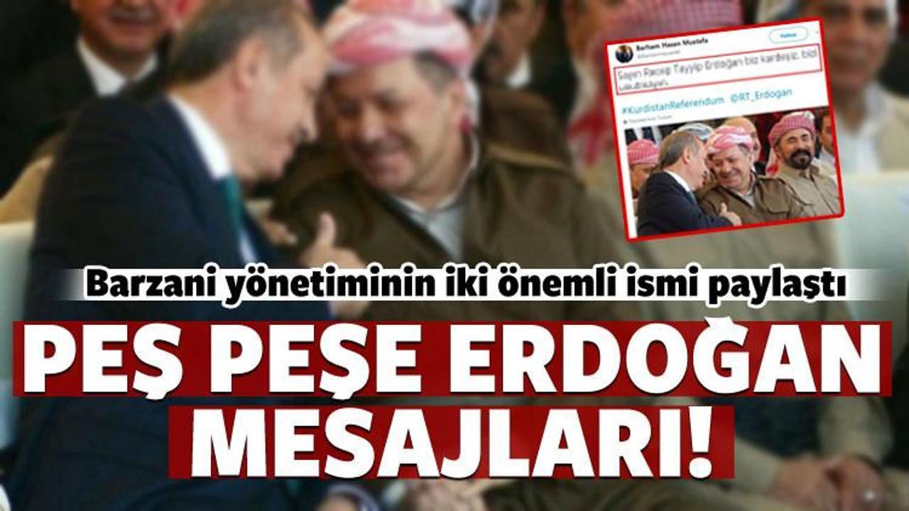 Barzani cephesinden peş peşe Erdoğan mesajları