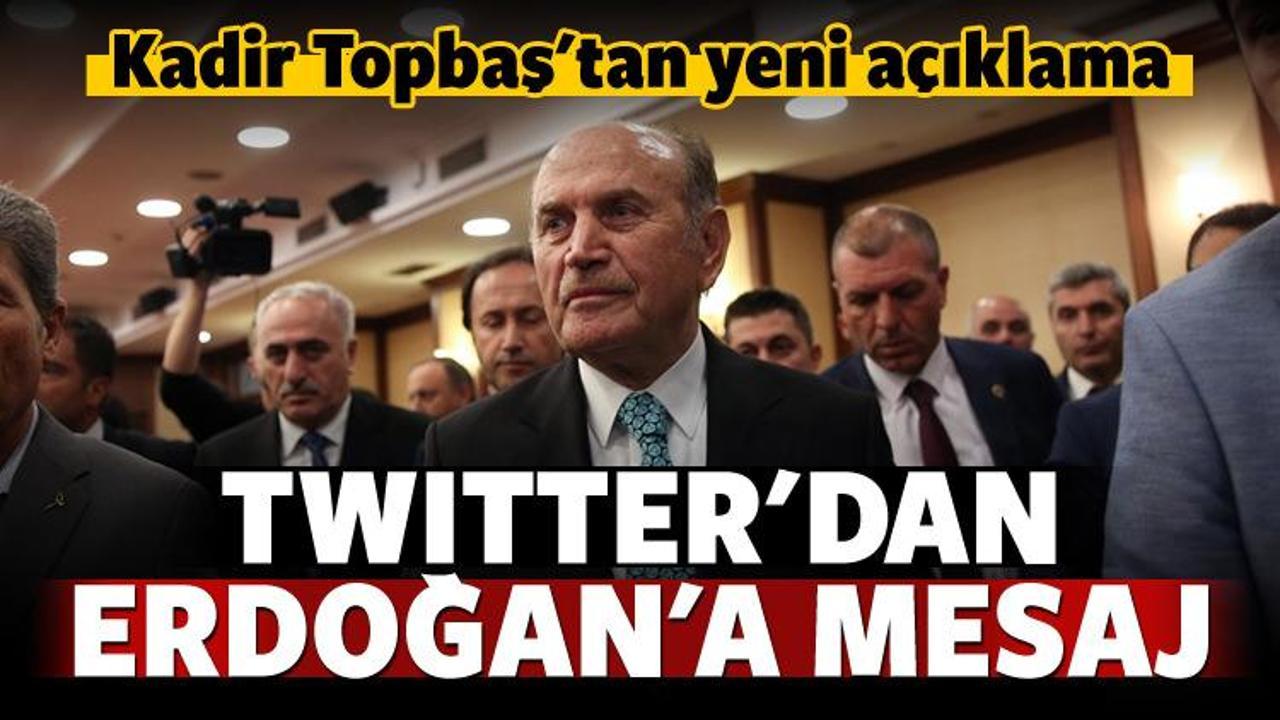 Kadir Topbaş'tan Twitter'da Erdoğan mesajı