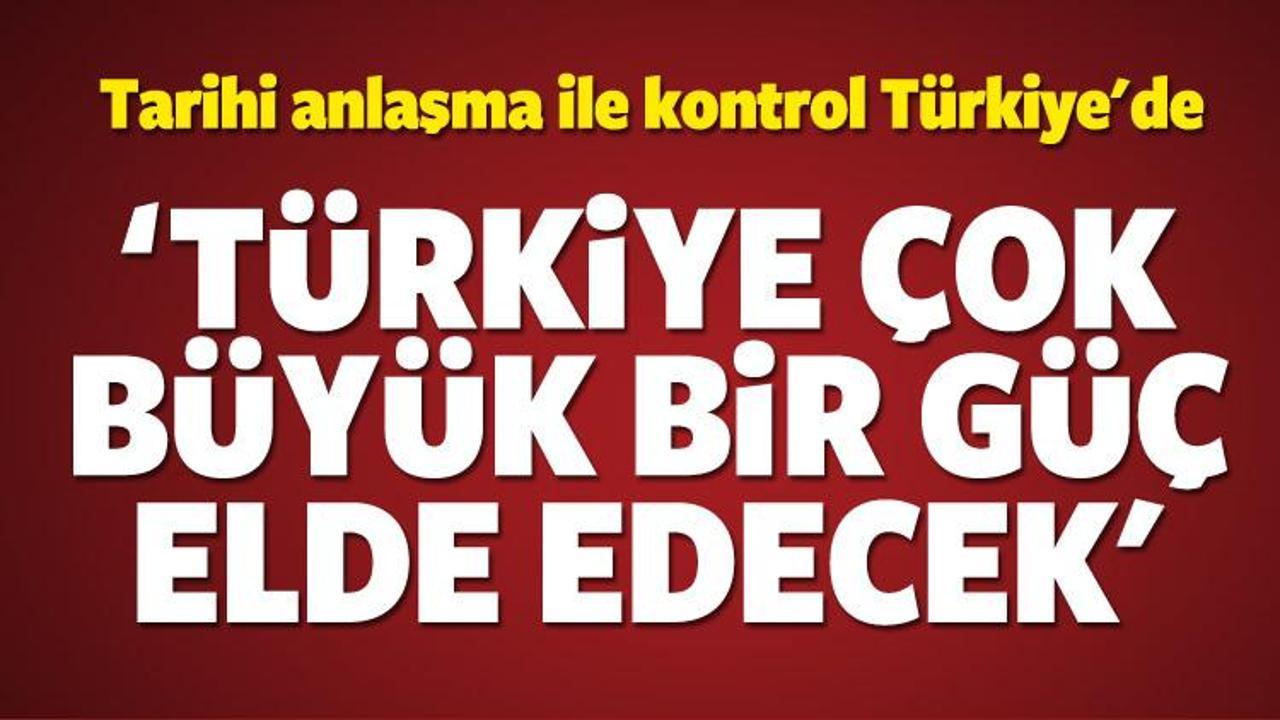 Tarihi anlaşma ile kontrol Türkiye'de