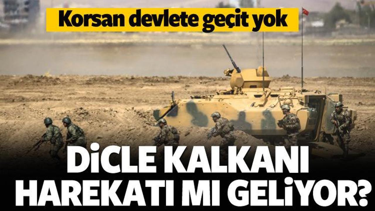 Dicle Kalkanı harekatı mı geliyor?