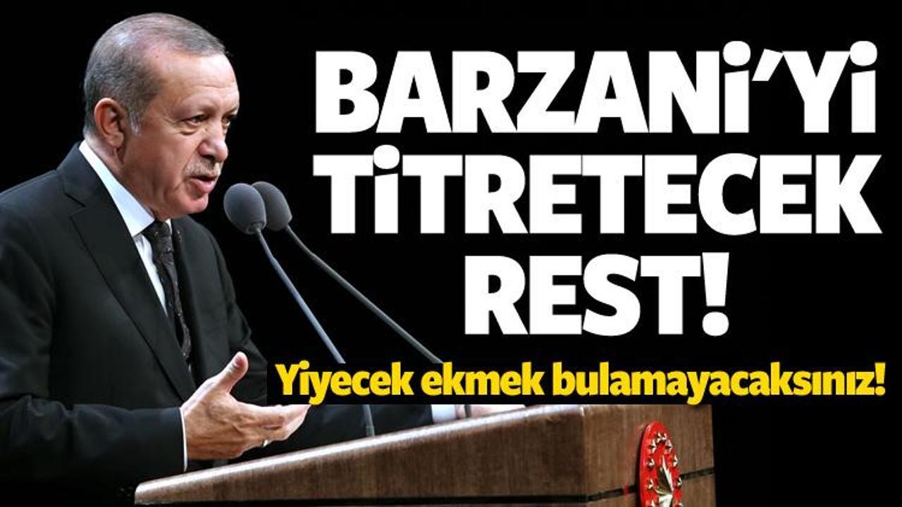 Erdoğan'dan Barzani'ye &ccedil;ağrı: Aklını başına al