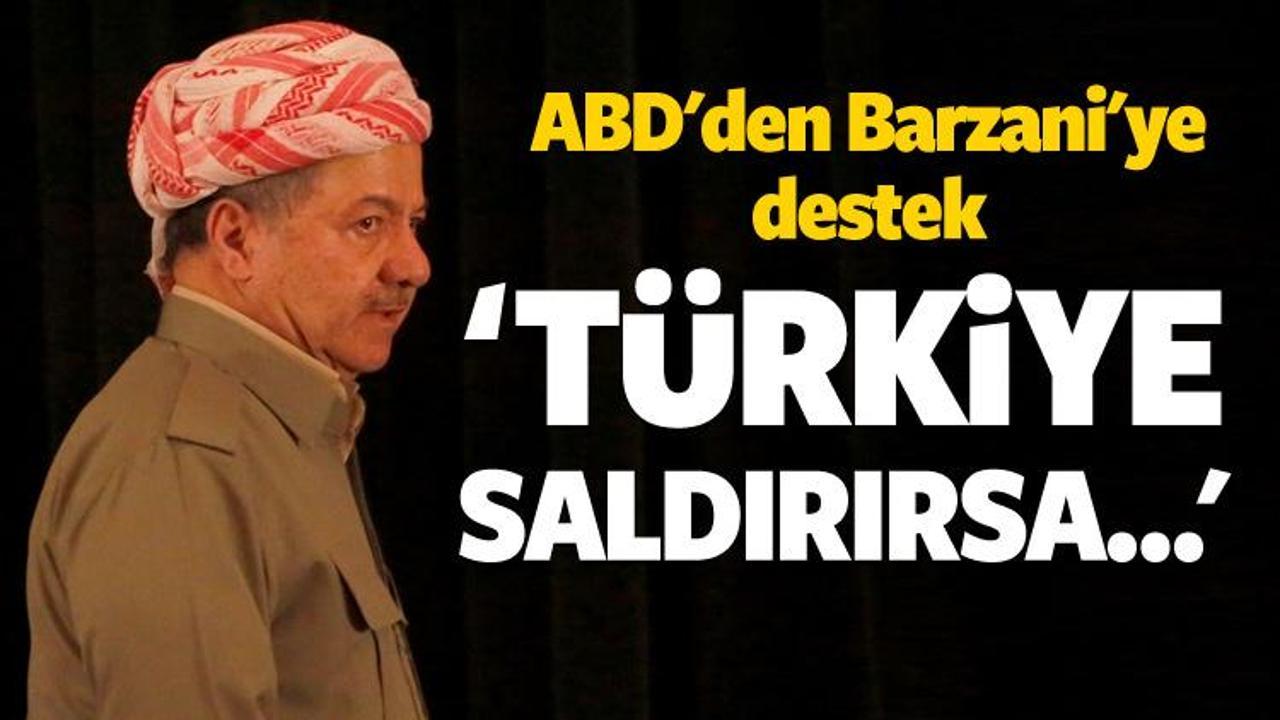 ABD'den Barzani'ye destek! 'T&uuml;rkiye saldırırsa...'