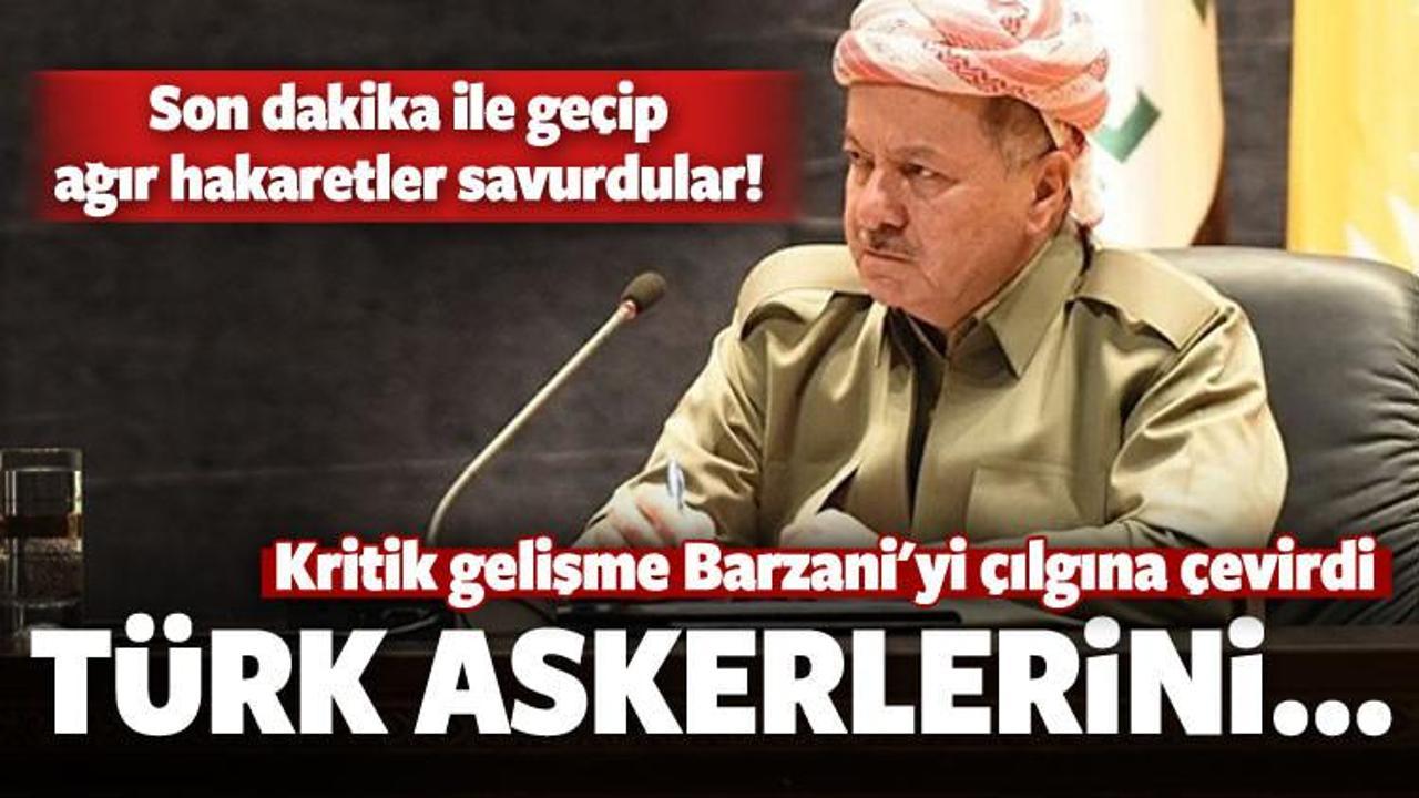 Anlaşma Barzani'yi çıldırttı: Türk askerleri...