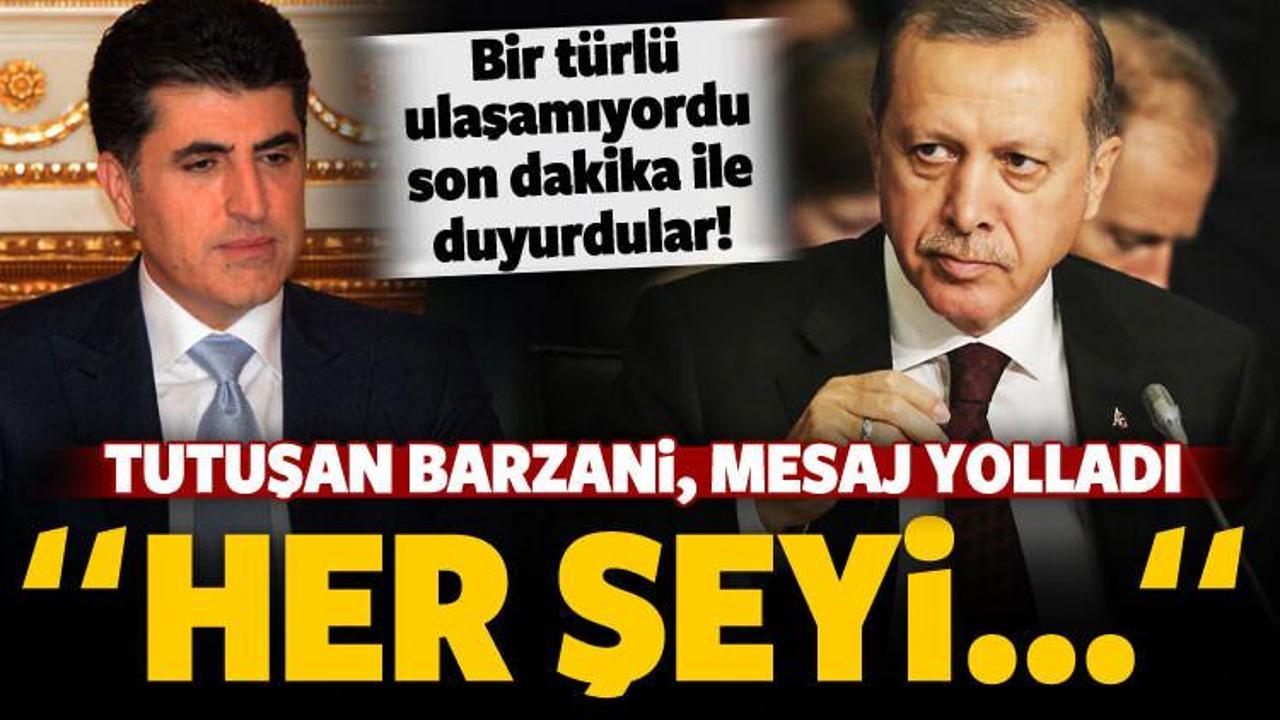 Barzani'den sürpriz 'Türkiye' mesajı: Her şeyi...