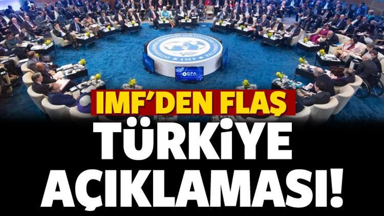 IMF'den flaş Türkiye açıklaması!