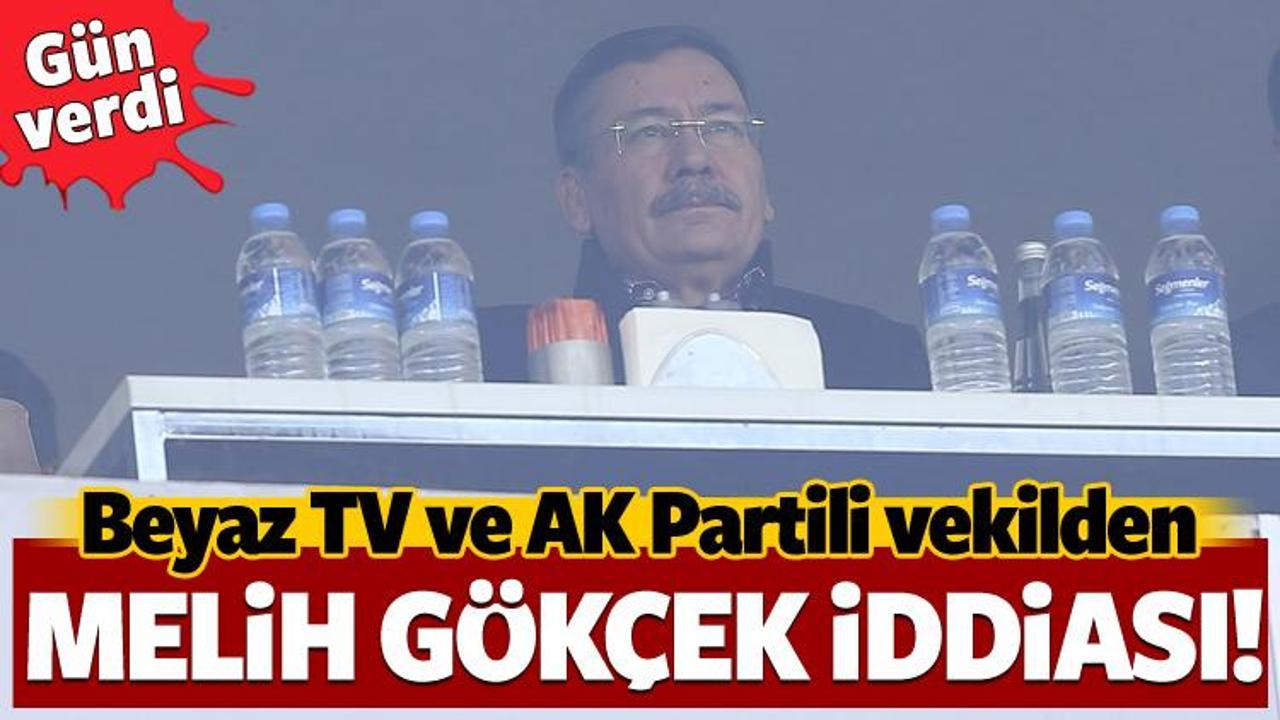 AK Partili vekil ve Beyaz TV'den Gökçek iddiası!