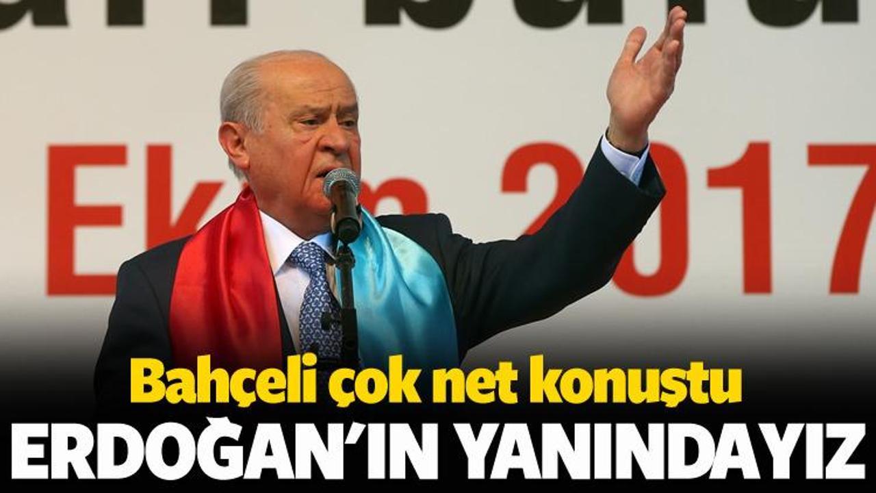 Bahçeli: MHP, Erdoğan'ı yalnız bırakmaz