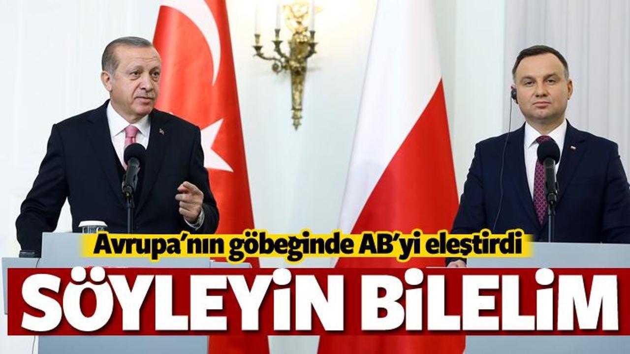 Erdoğan'dan AB'ye çağrı: Almayacaksınız söyleyin..