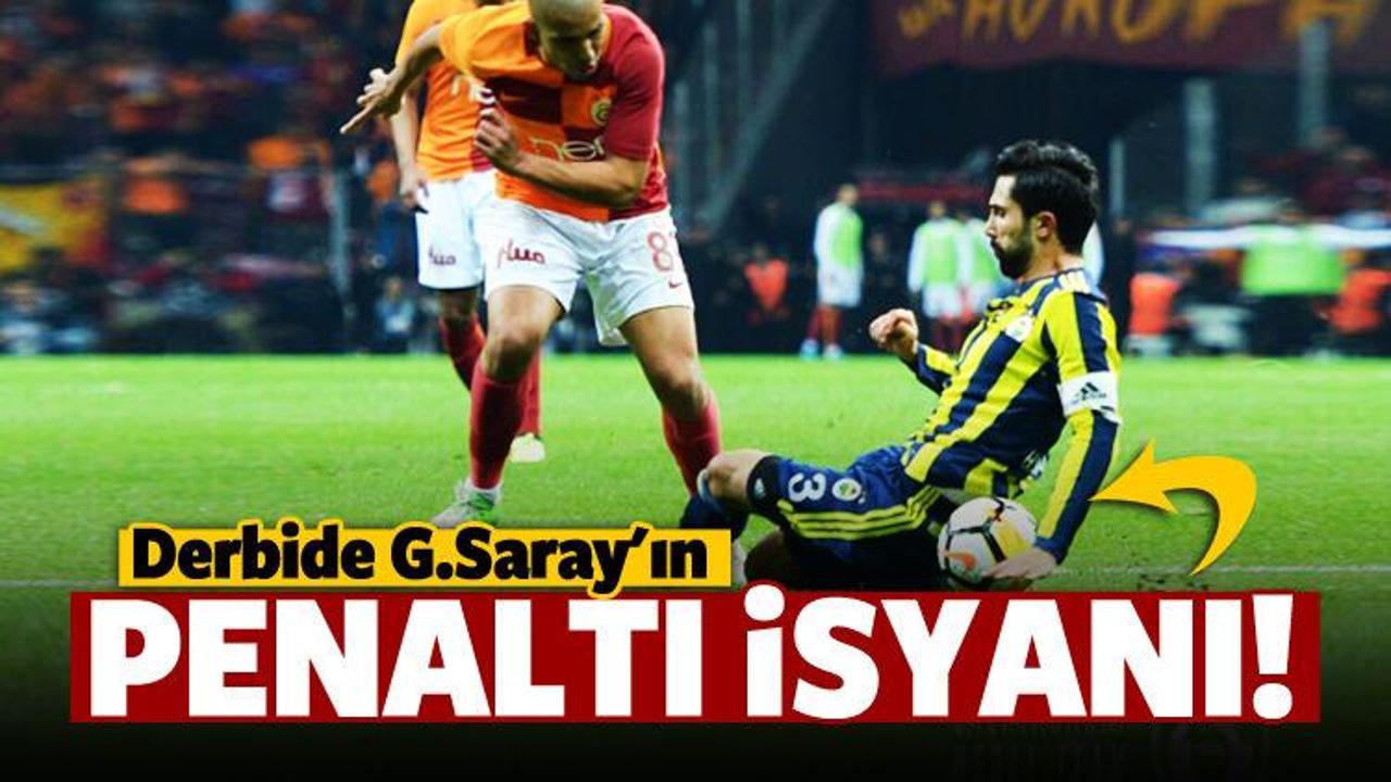 Galatasaray'dan penaltı isyanı!