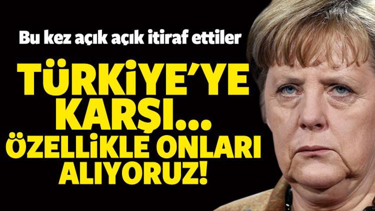 Almanlar itiraf etti! Özellikle onları alıyoruz