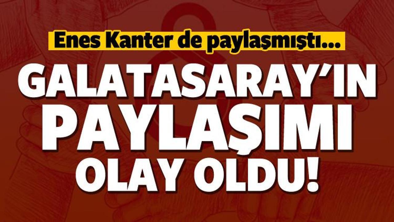 Galatasaray'ın paylaşımı olay oldu!