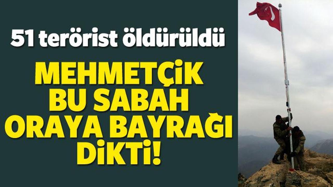 Mehmetçik oraya bayrağı dikti!