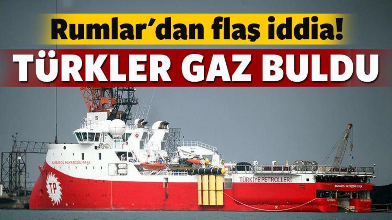 Rumlar'dan flaş iddia: Türkler doğalgaz buldu