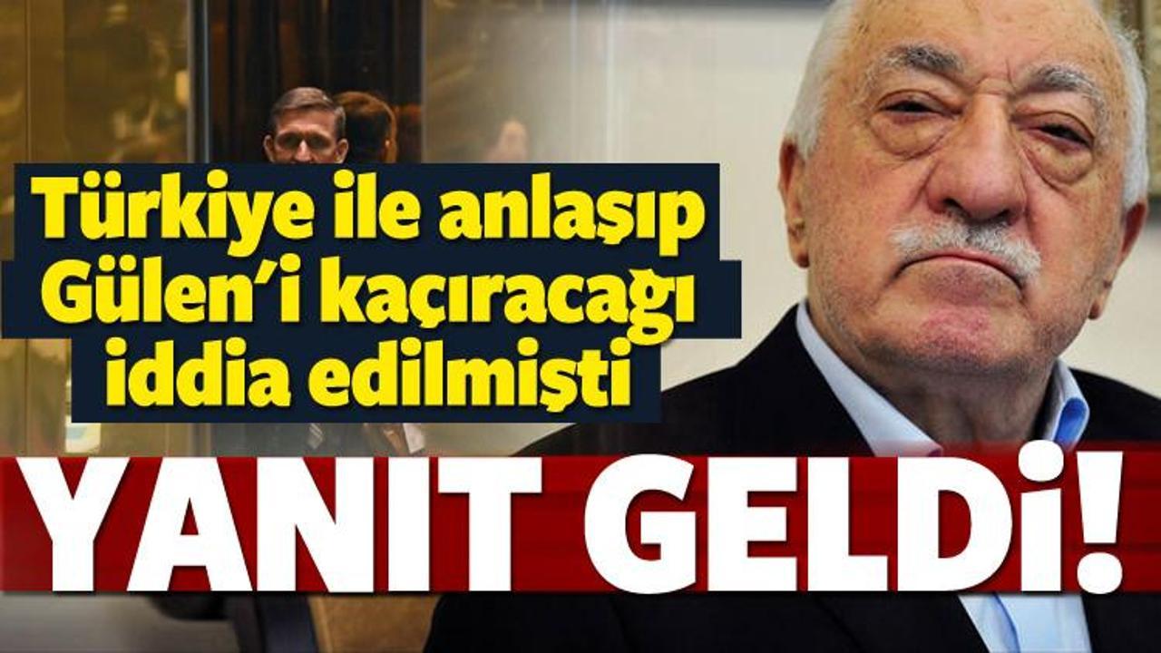 'Gülen Türkiye'ye kaçırılacaktı' iddiasına yanıt