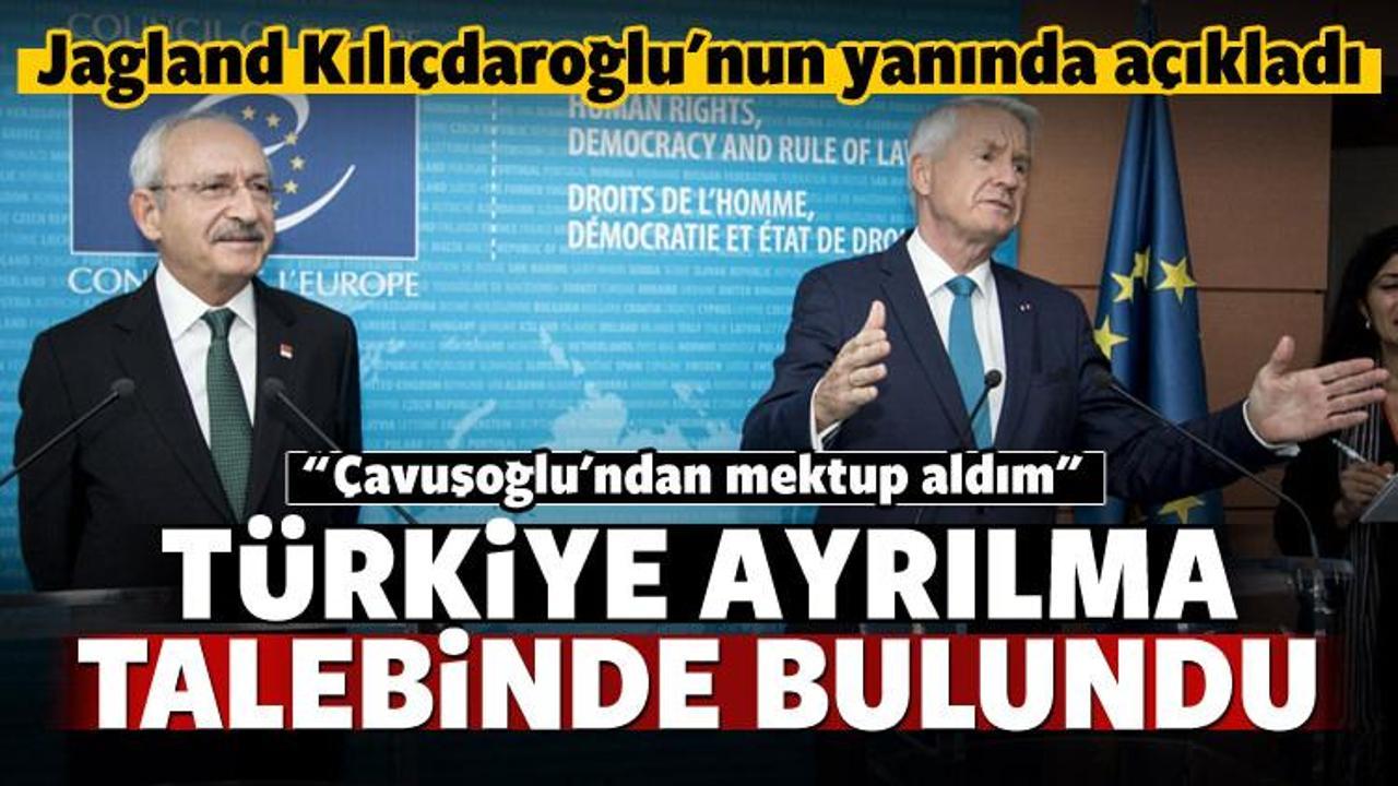 Jagland: Türkiye ayrılma talebinde bulundu!