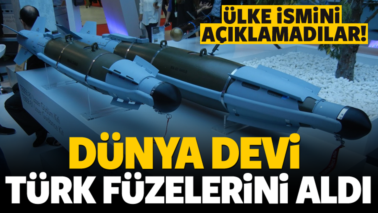 Dünyaca ünlü şirket Türk füzelerini tercih etti