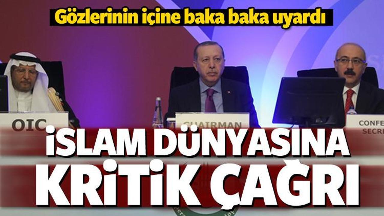 Erdoğan'dan İslam dünyasına kritik mesajlar...