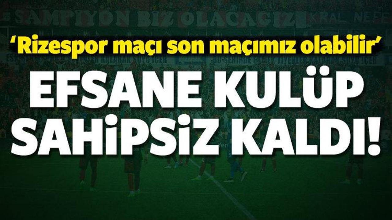 Türk futbolunun efsane kulübü sahipsiz kaldı!