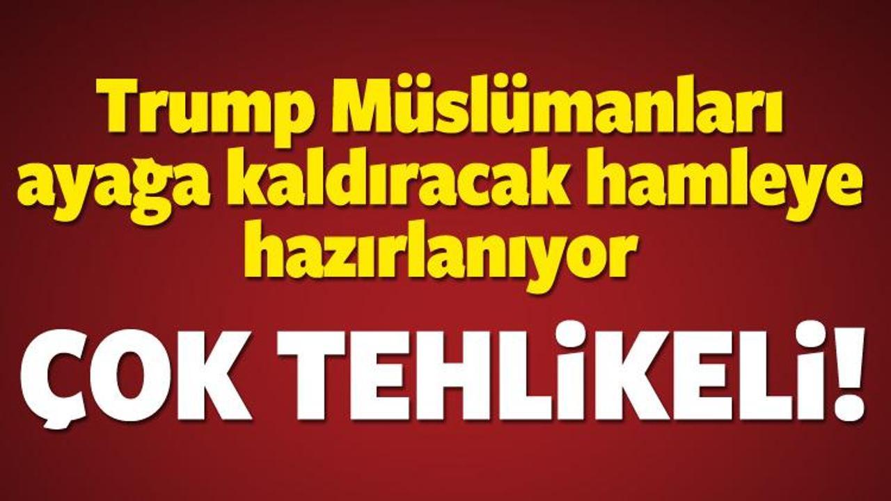 Trump'tan tehlikeli hamle! 