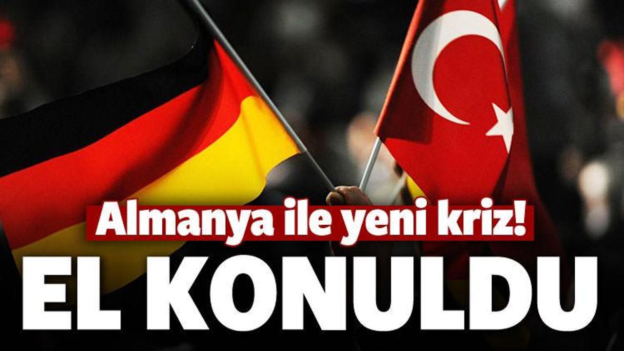 Almanya ile Türkiye arasında bir kriz daha