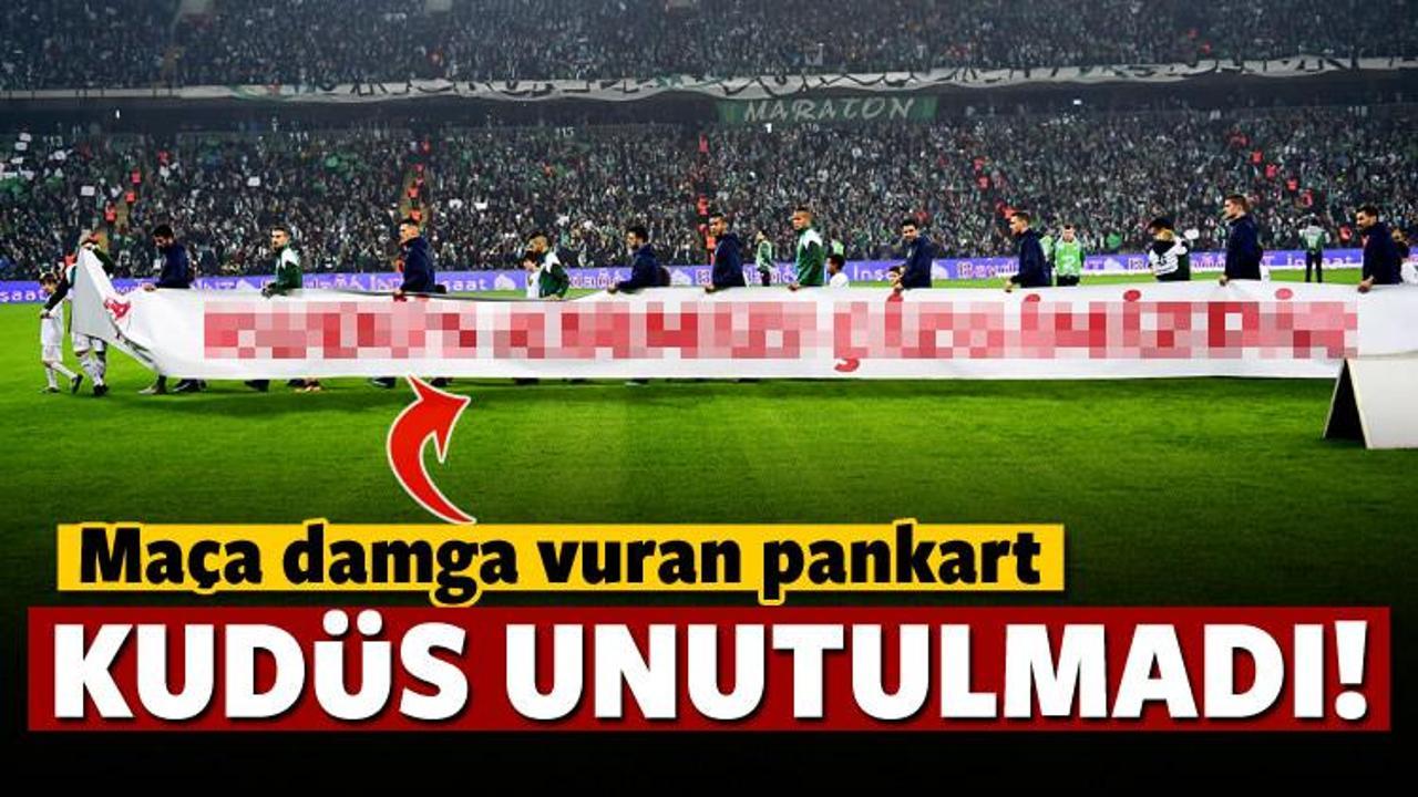 Bursaspor - F.Bahçe maçına damga vuran pankart!