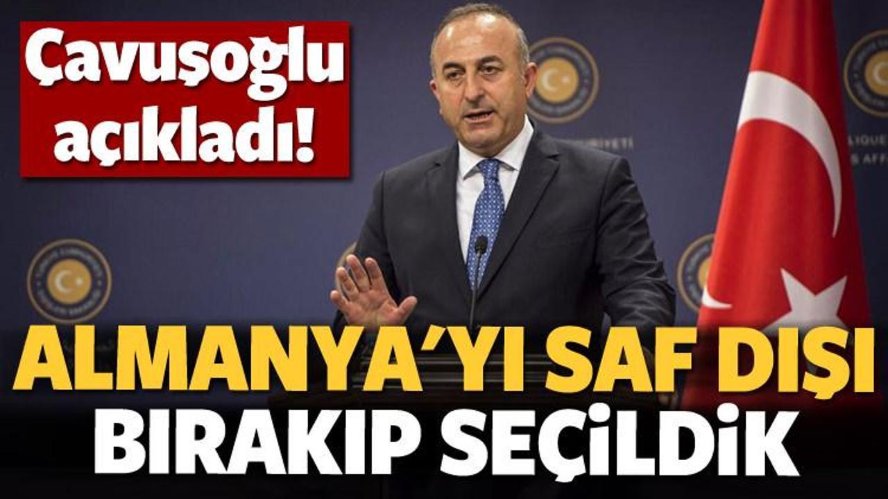 &Ccedil;avuşoğlu: Almanya'yı saf dışı bıraktık