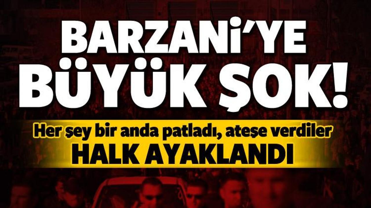 Barzani'ye şok! Ortalık karıştı, ateşe verdiler