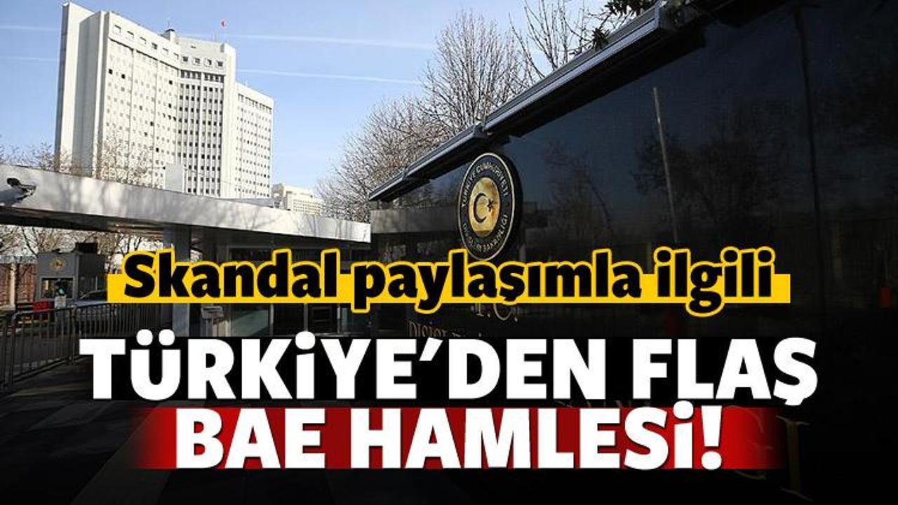 Skandal paylaşım sonrası Türkiye'den 'BAE' hamlesi