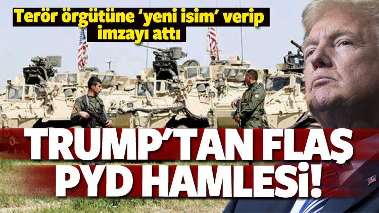 Trump terör örgütüne yeni isim verip imzayı attı