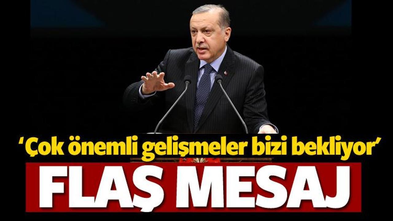 Cumhurbaşkanı Erdoğan'dan 2018 mesajı