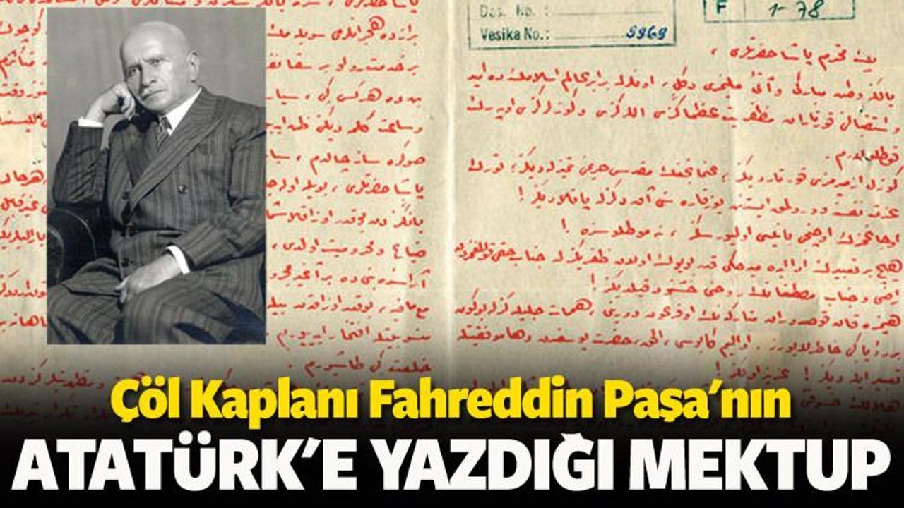 Fahreddin Paşa'nın Atatürk'e yazdığı içli mektup
