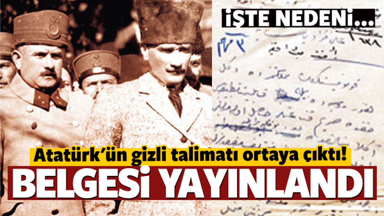 Mustafa Kemal'den 'Kominist Parti' talimatı!