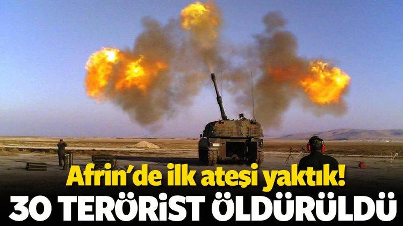 Afrin için ilk ateş! 30 PYD-YPG'li öldürüldü