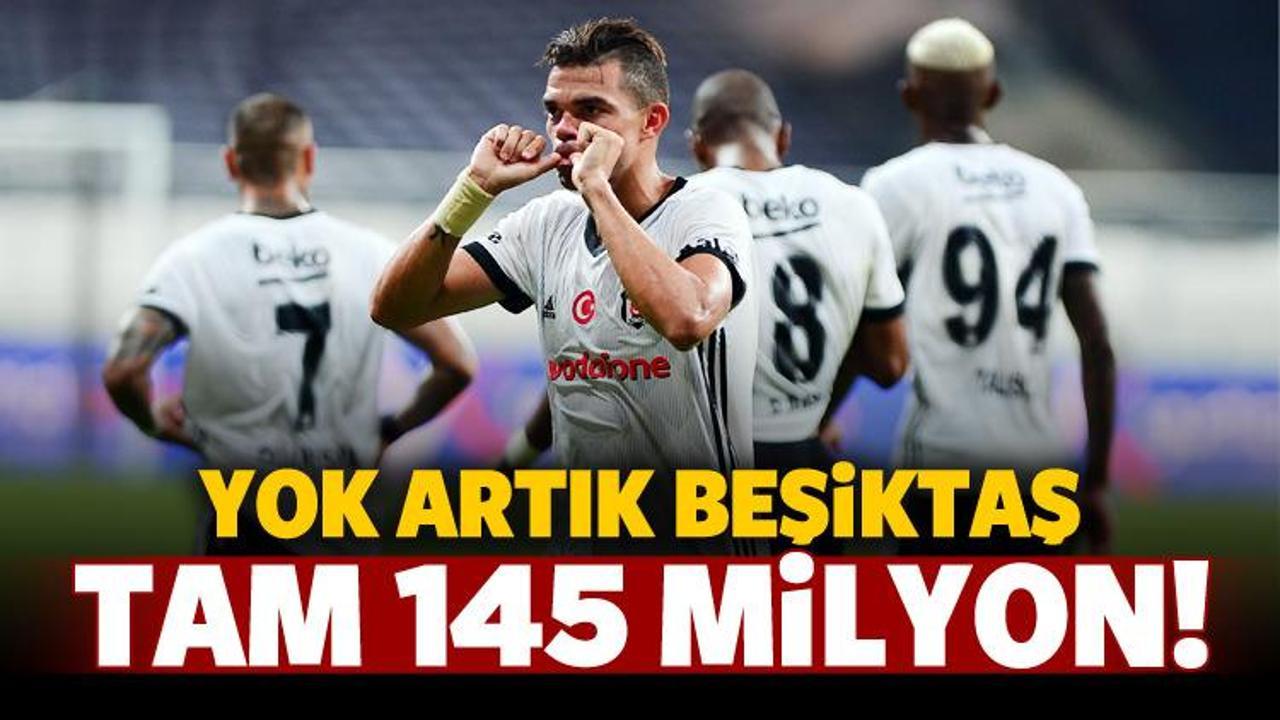 Yok artık Beşiktaş! Tam 145 milyon Euro