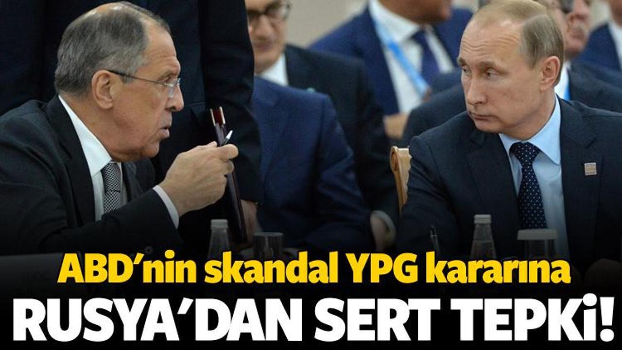 ABD'nin 'YPG' kararına Rusya'dan sert tepki!