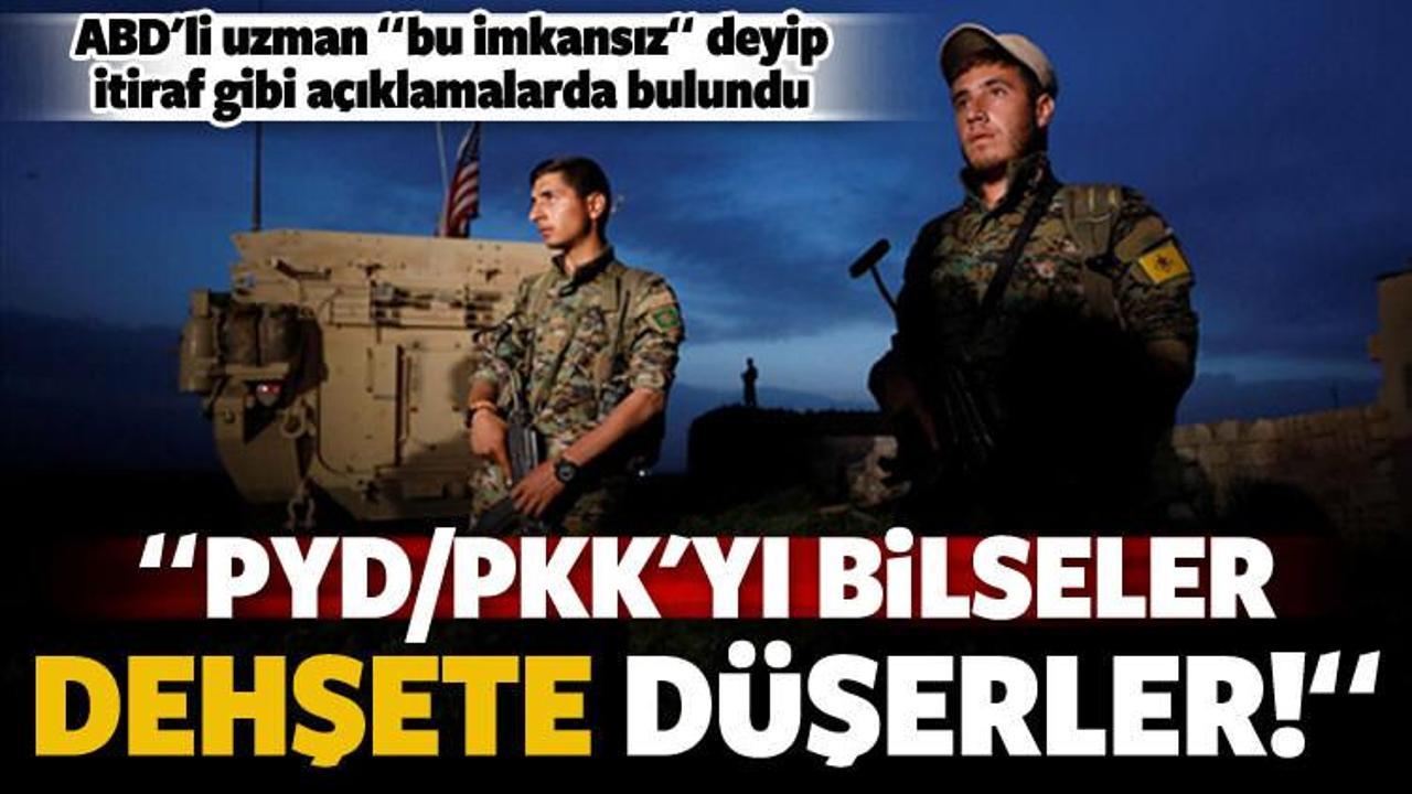 ABD'li uzman: PYD/PKK'yı bilseler dehşete düşerler