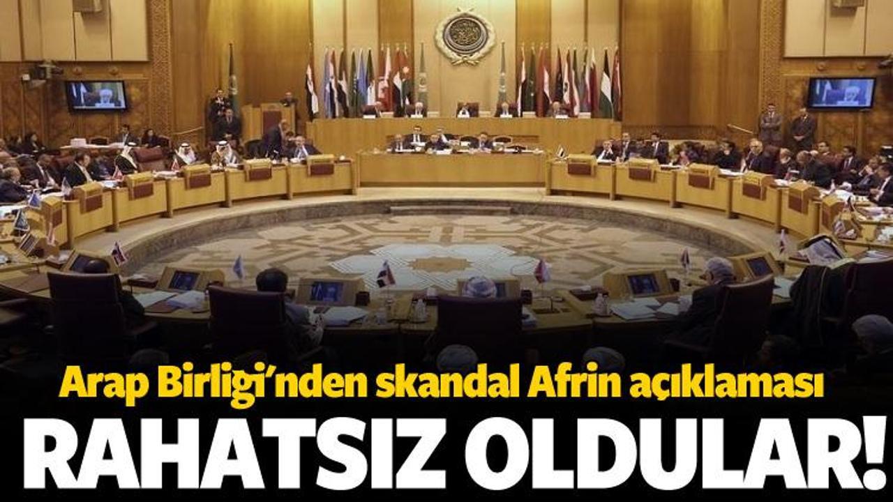 Arap Birliği'nin skandal Afrin çıkışı! 