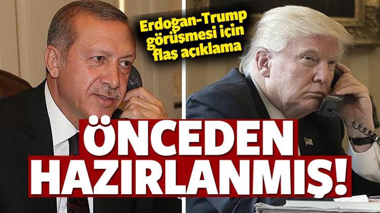 Trump-Erdoğan görüşmesi için flaş açıklama!