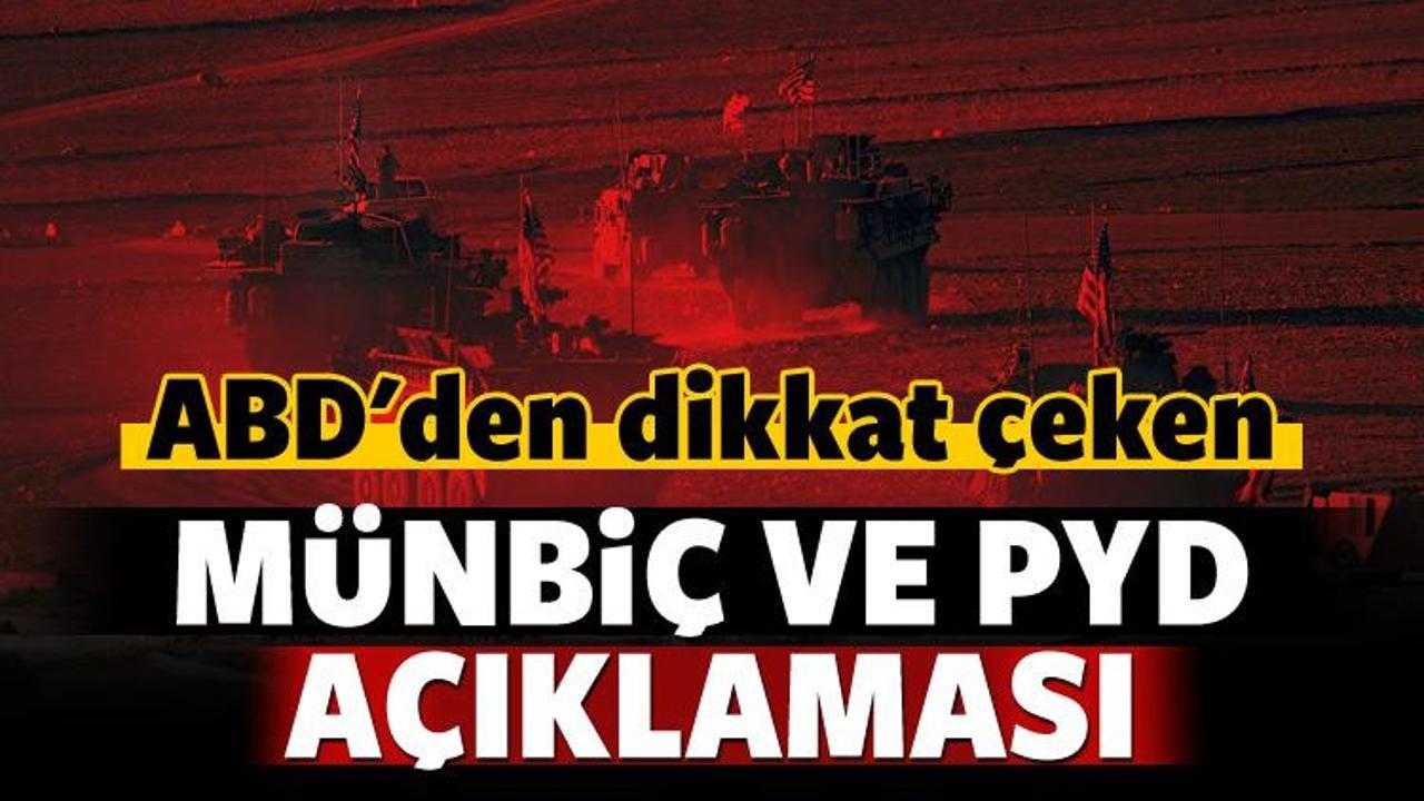 ABD'den dikkat çeken Münbiç açıklaması