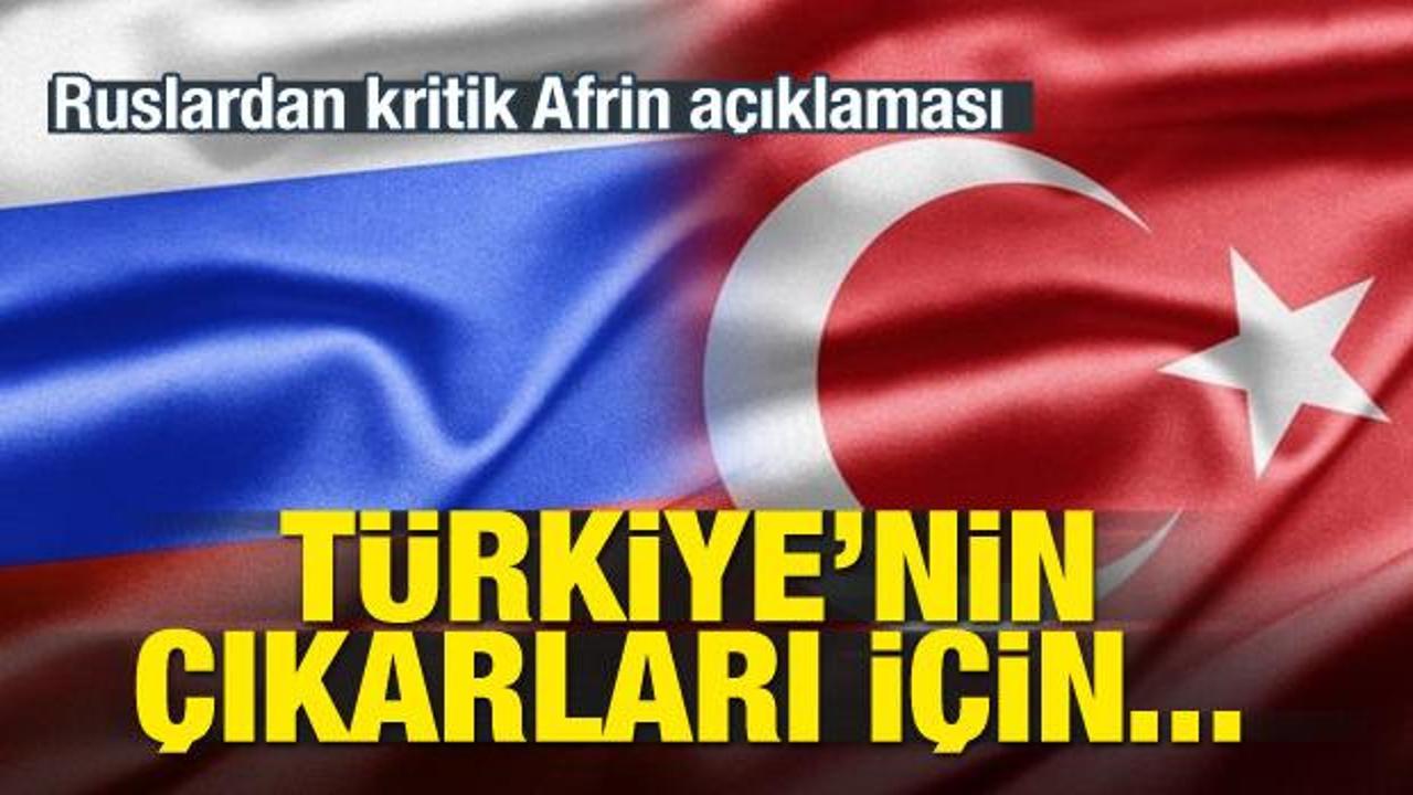 Rusya'dan kritik Türkiye ve Afrin açıklaması