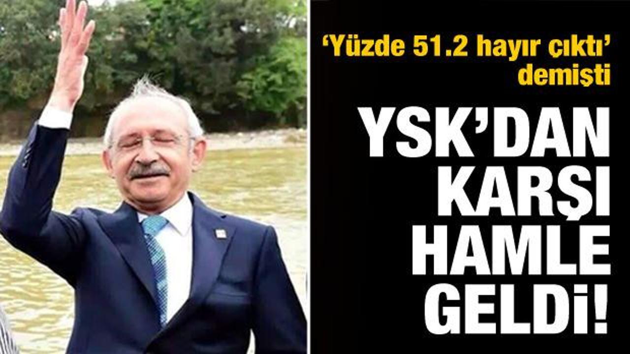 YSK'dan Kılıçdaroğlu hakkında flaş karar