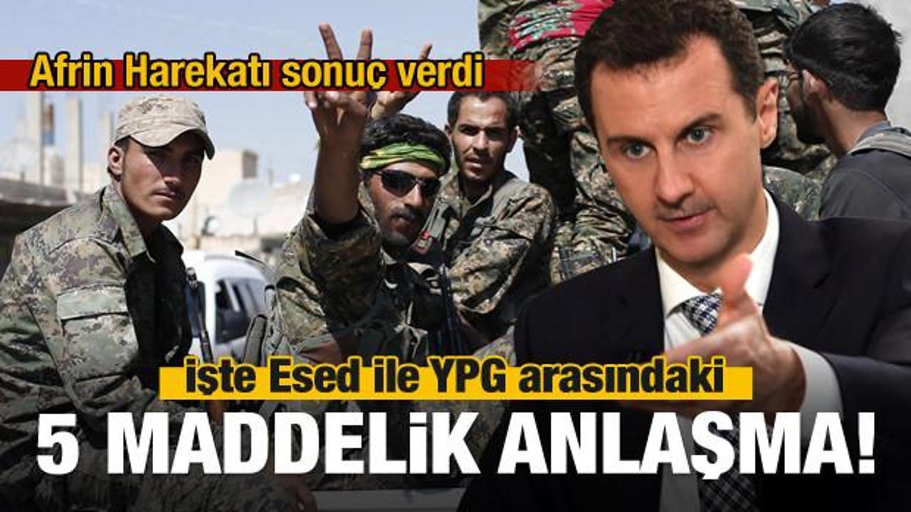 Esed ile YPG arasındaki 5 maddelik anlaşma!