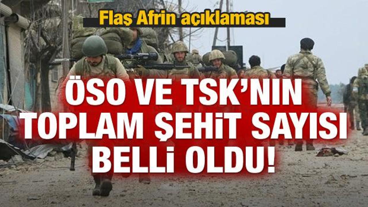 Afrin'de toplam şehit sayısı açıklandı!