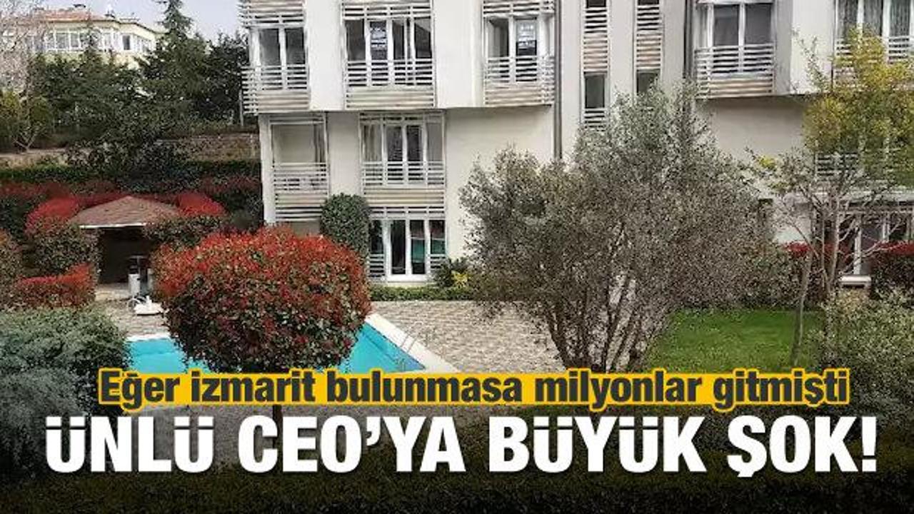 &Uuml;nl&uuml; CEO&rsquo;ya b&uuml;y&uuml;k şok! Olay izmaritten &ccedil;&ouml;z&uuml;ld&uuml;