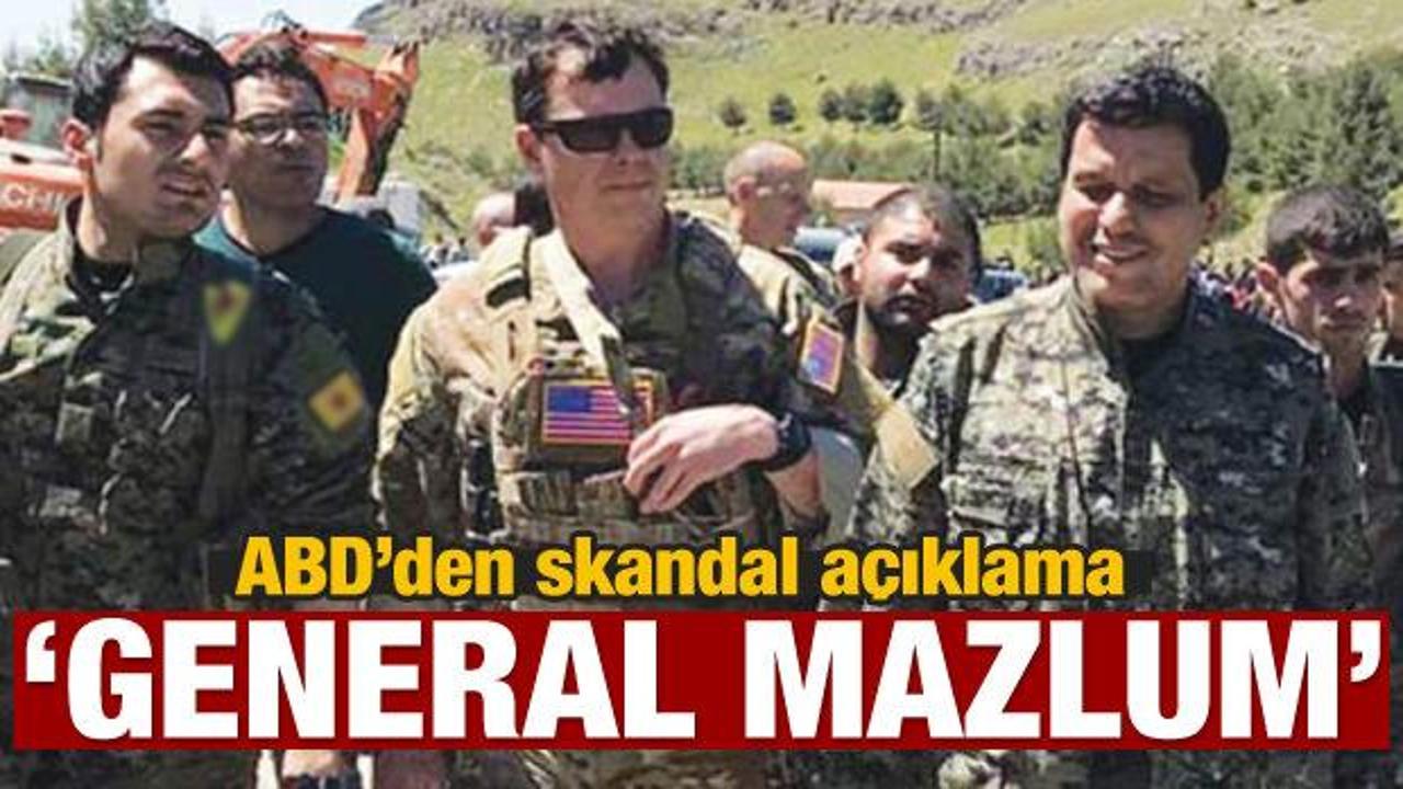 ABD’den skandal açıklama! 'General Mazlum'