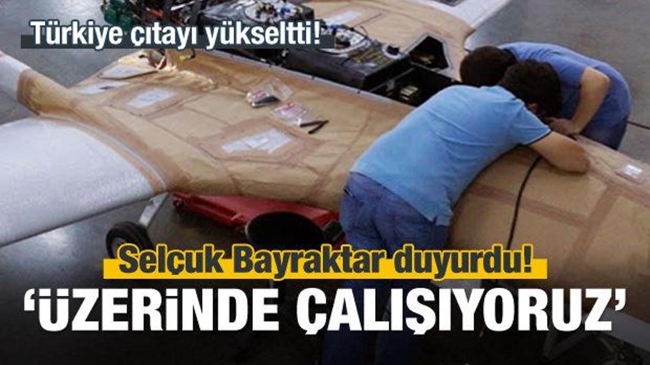 Sel&ccedil;uk Bayraktar duyurdu: &Uuml;zerinde &ccedil;alışıyoruz