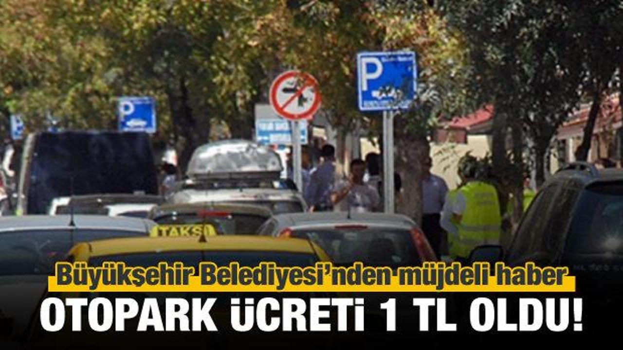 Ankara'da otopark ücretleriyle ilgili flaş karar!